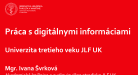 Práca s digitálnymi informáciami